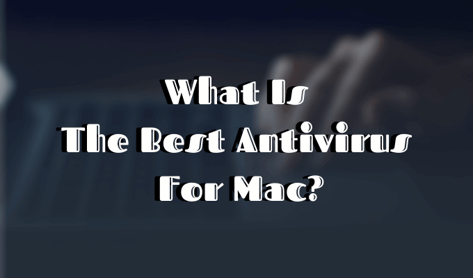 antivirus for mac best